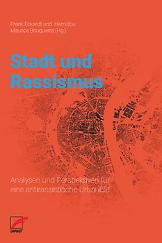 Stadt und Rassismus