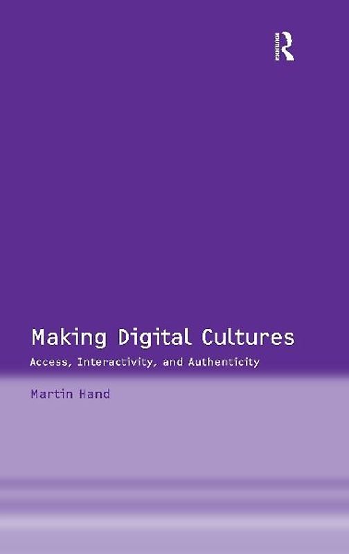 Making Digital Cultures