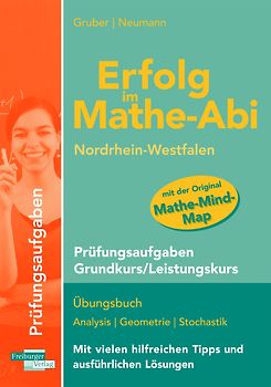 Erfolg im Mathe-Abi NRW Prüfungsaufgaben Grund- und Leistungskurs