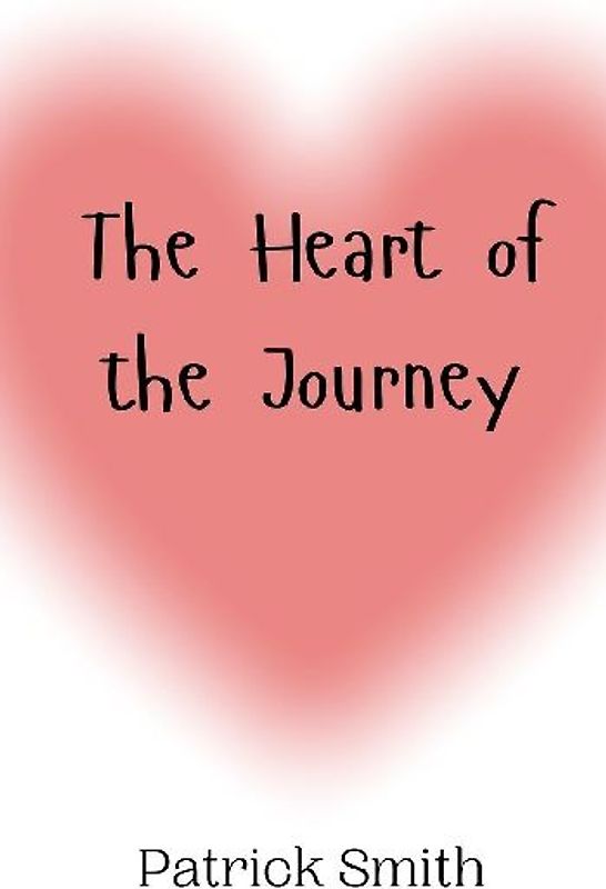 The Heart of the Journey