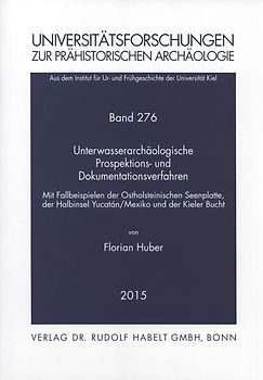 Unterwasserarchäologische Prospektions- und Dokumentationsverfahren