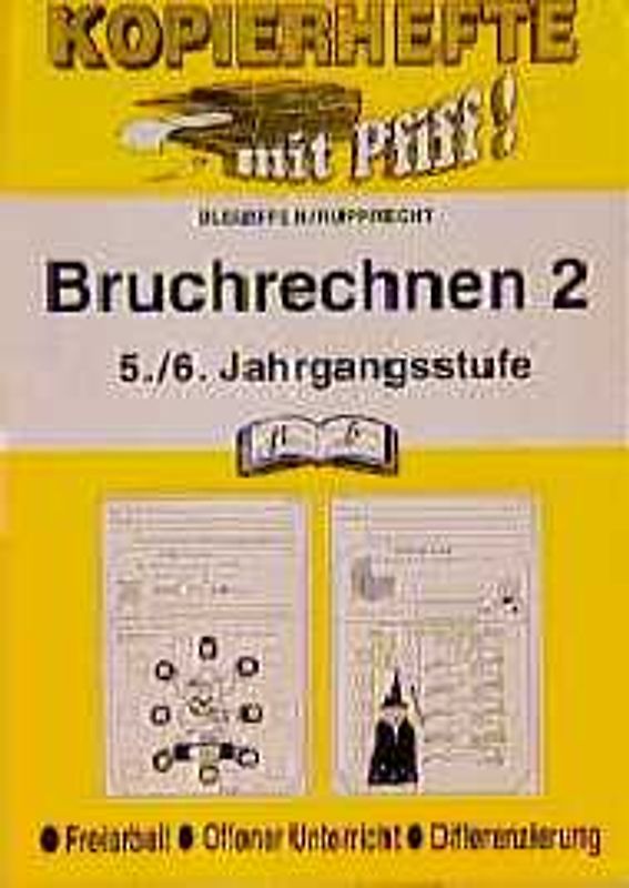 Bruchrechnen - 5./6. Jahrgangsstufe