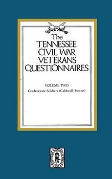 Tennessee Civil War Veteran Questionnaires