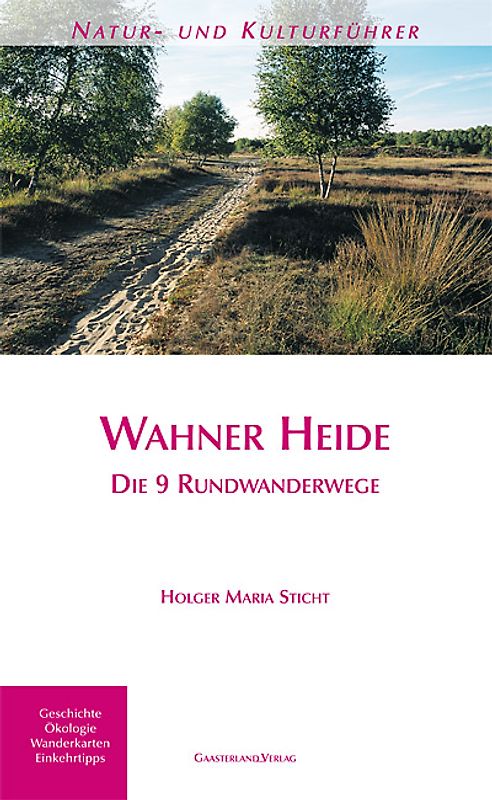 Natur- und Kulturführer Wahner Heide