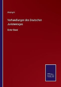 Verhandlungen des Deutschen Juristentages