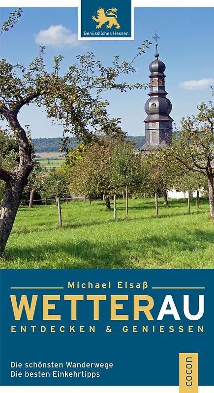 Wetterau entdecken und genießen