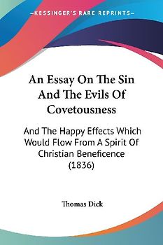 An Essay On The Sin And The Evils Of Covetousness