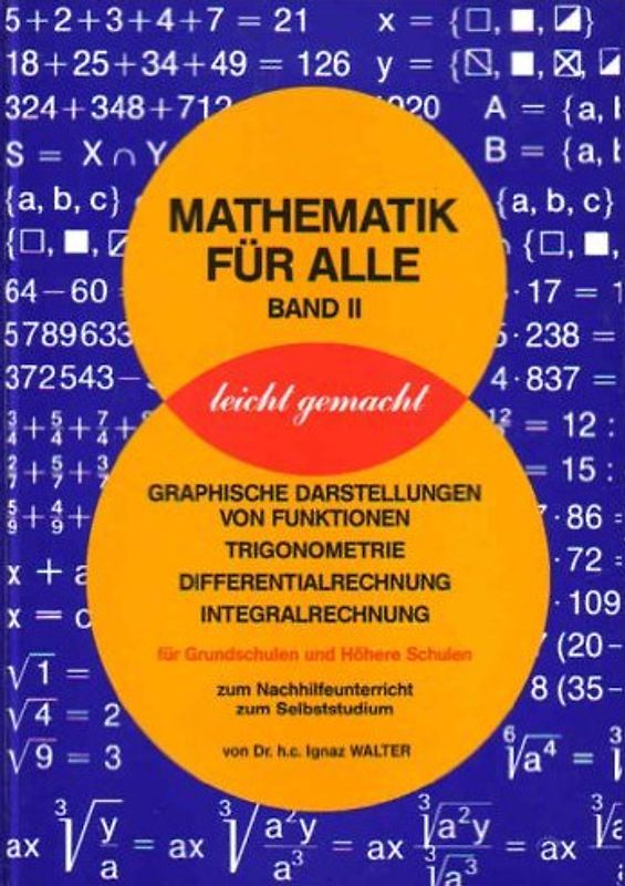 Mathematik für alle Band 2 - Dr.h.c. Ignaz Walter [inkl. Lösungsheft, Gebundene Ausgabe]