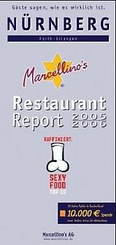 Marcellino's Restaurant Report / Nürnberg Restaurant Report 2005/2006