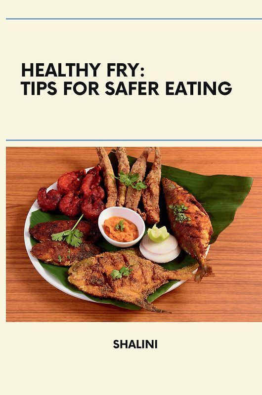 Beyond the Fry: Using DielectricSpectroscopy to Ensure Safe and Healthy Fried Food