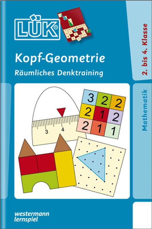 LÜK-Übungshefte / LÜK. Mathematik / 2./3./4. Klasse - Mathematik: Kopf-Geometrie
