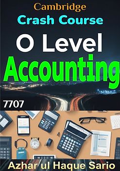 Crash Course Cambridge O Level Accounting 7707