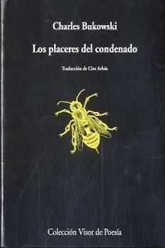 Los placeres del condenado