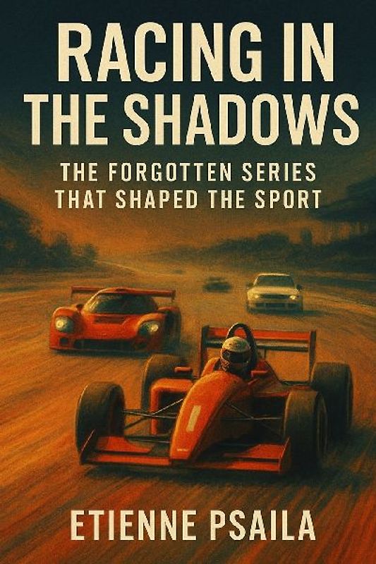 Racing in the Shadows