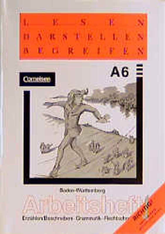 Lesen Darstellen Begreifen - Ausgabe A für Baden-Württemberg. Lese-... / 6. Schuljahr - Arbeitsheft