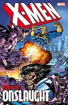 X-Men: The Road to Onslaught Volume 2 (X-Men (Marvel Numbered)) - Davis, Alan