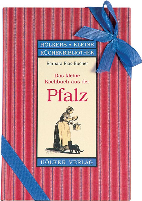 Das kleine Kochbuch aus der Pfalz