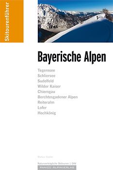 Skitourenführer "Bayerische Alpen"