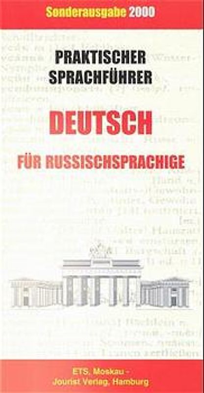 Praktischer Sprachführer Deutsch für Russischsprachige