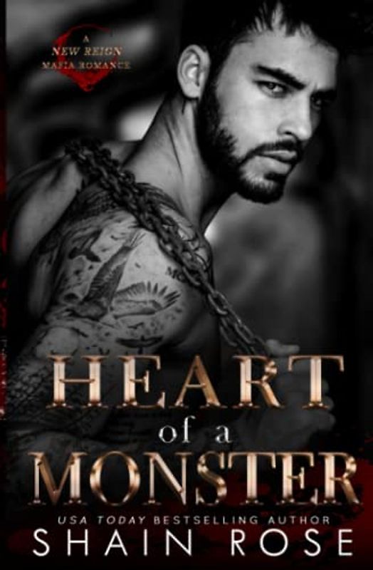 Heart of a Monster: A New Reign Mafia Romance (New Reign Mafia Duet, Band 1)