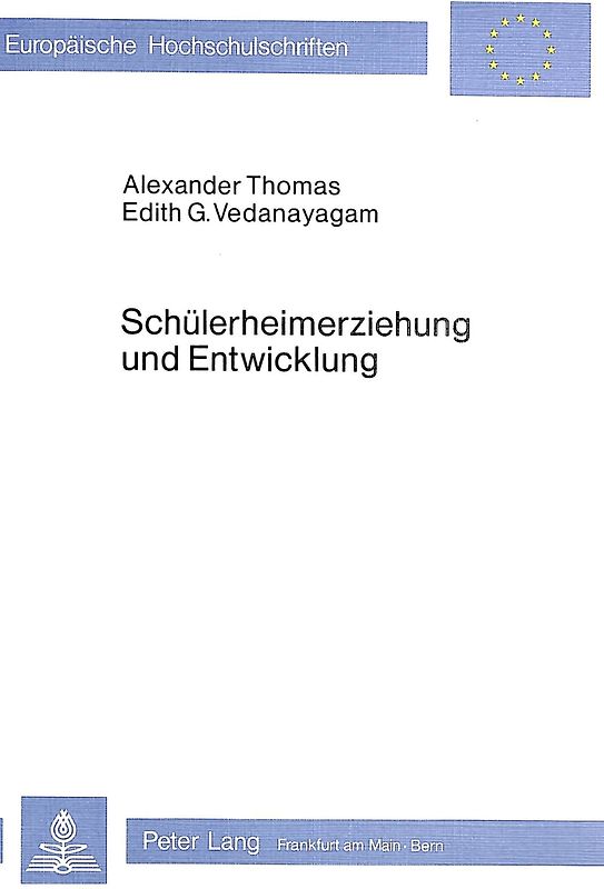 Schülerheimerziehung und Entwicklung