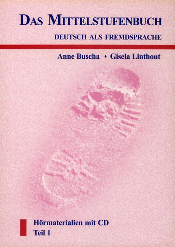 Das Mittelstufenbuch Deutsch als Fremdsprache. Ein Lehr- und Übungsbuch / Ein Lehr- und Übungsbuch