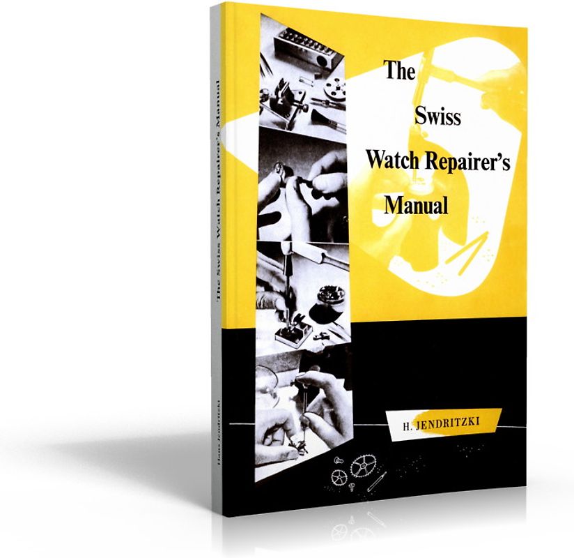 The Watch Repairer's Manual