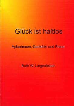 Glück ist haltlos
