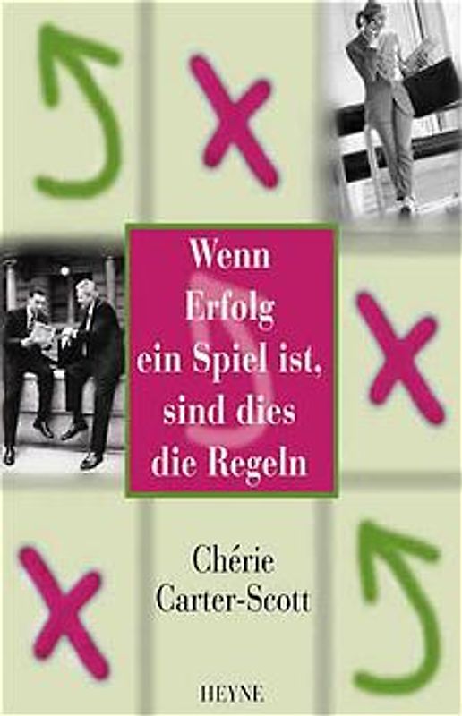 Wenn Erfolg ein Spiel ist, sind dies die Regeln