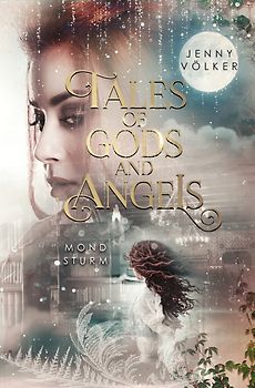 Tales of Gods and Angels - Mondsturm
