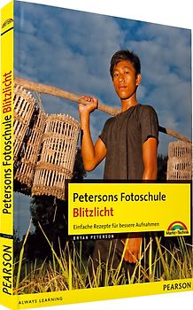 Petersons Fotoschule: Blitzlicht