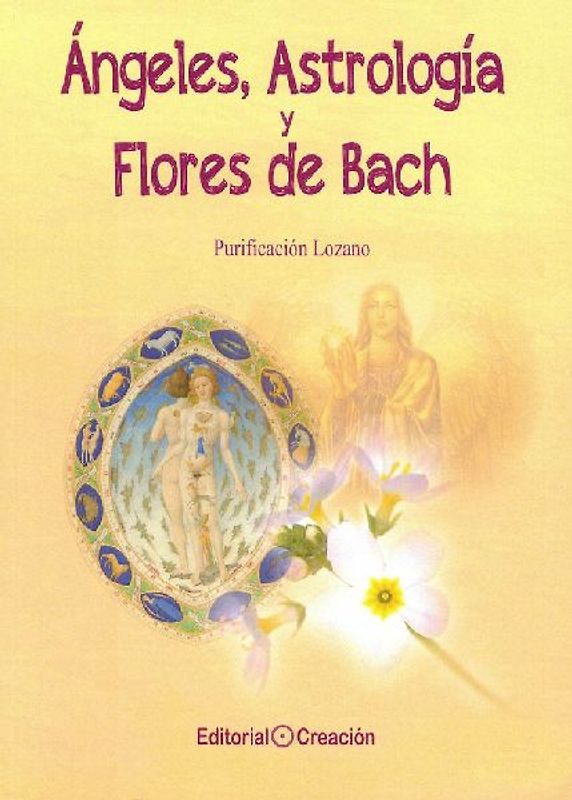 Ángeles, Astrología y Flores de Bach