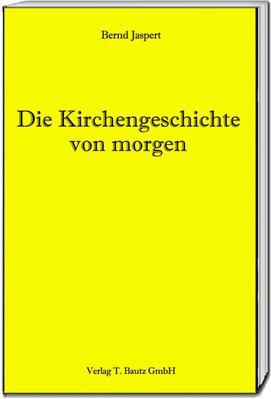Die Kirchengeschichte von morgen
