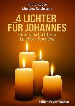 4 Lichter für Johannes