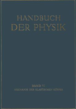 Mechanik der Elastischen Körper