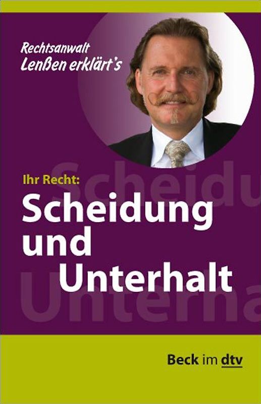 Ihr Recht: Scheidung und Unterhalt, Ihr Recht: Scheidung und Unterhalt