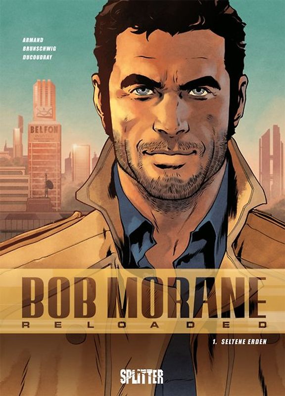 Bob Morane Reloaded. Band 1