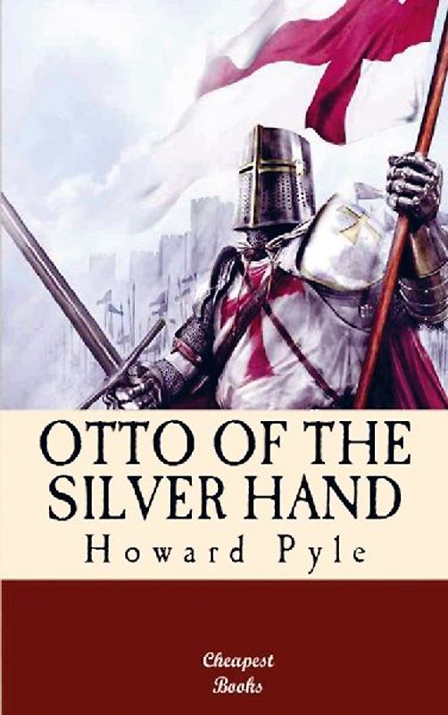 Otto of the Silver Hand