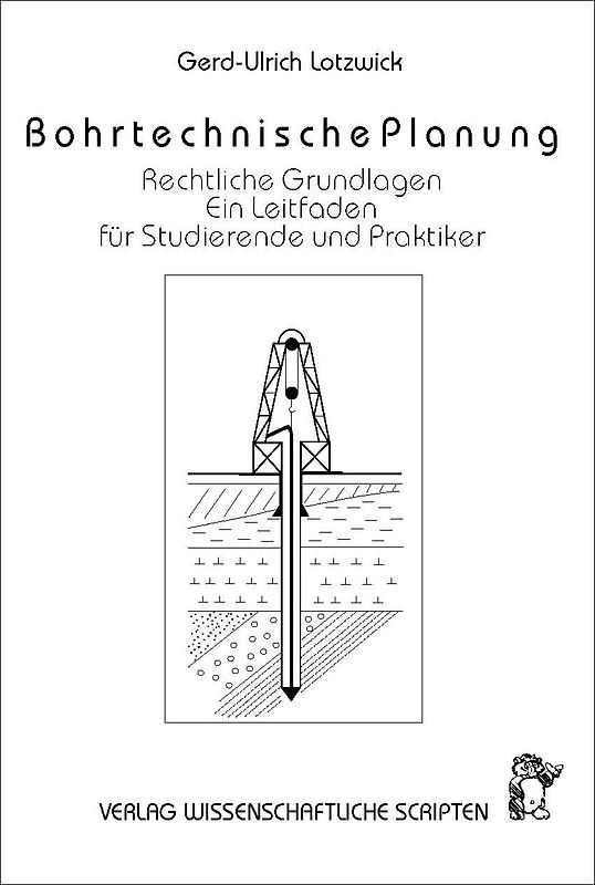 Bohrtechnische Planung