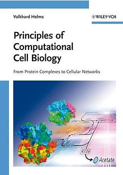 Principles of Computational Cell Biology
