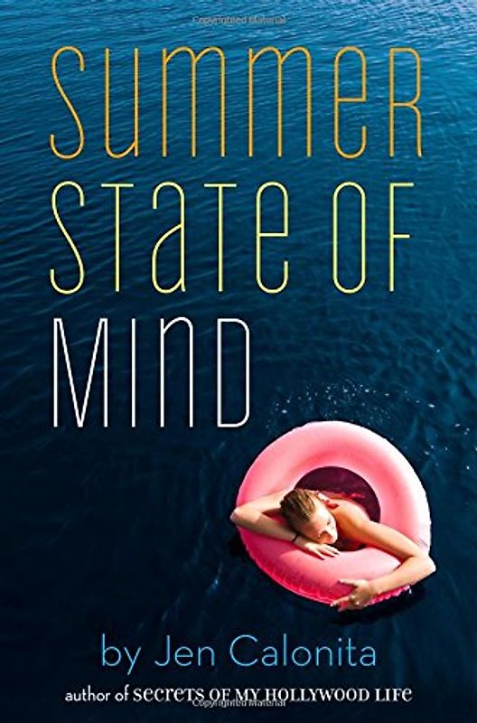 Summer State of Mind (Whispering Pines) - Calonita, Jen