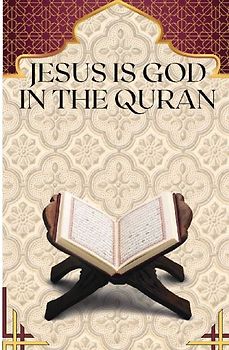 Jesus is God in the Quran