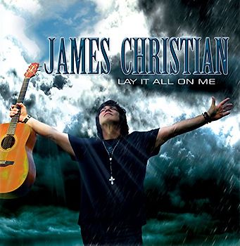 Christian,James - Lay It All on Me