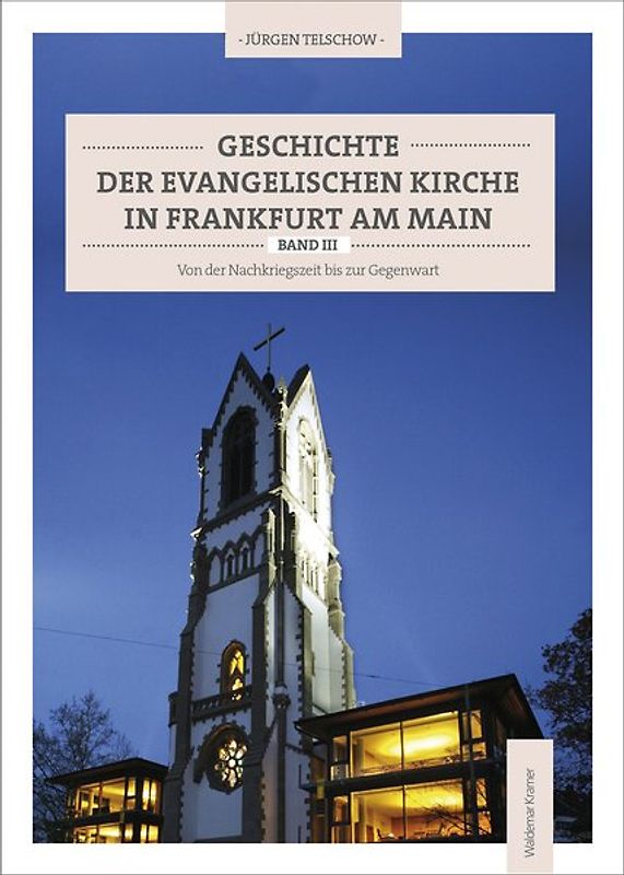 Geschichte der evangelischen Kirche in Frankfurt am Main