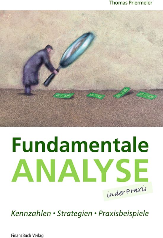 Fundamentale Analyse in der Praxis