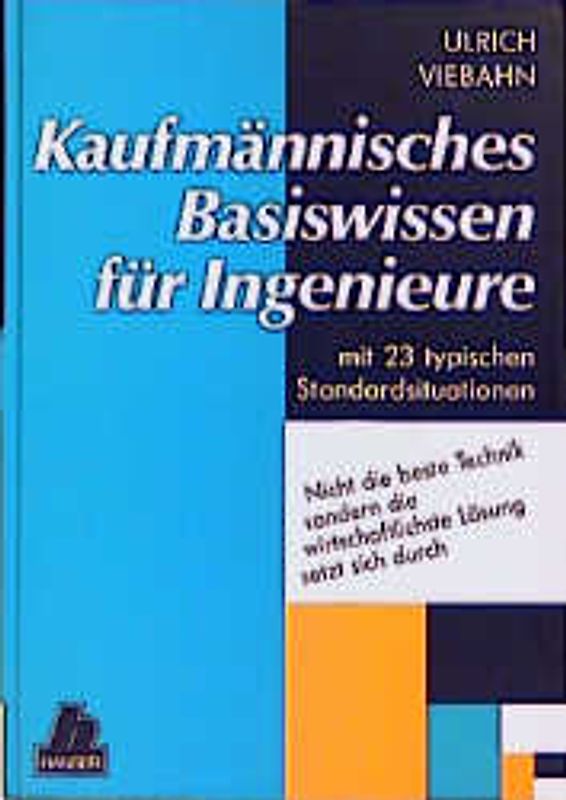 Kaufmännisches Basiswissen für Ingenieure