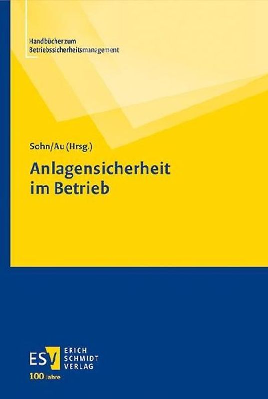 Anlagensicherheit im Betrieb