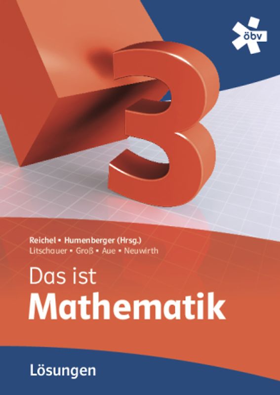 Reichel Das ist Mathematik 3, Lösungen