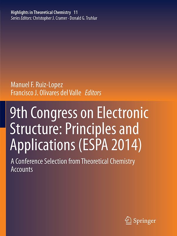 9th Congress on Electronic Structure: Principles and Applications (ESPA 2014)