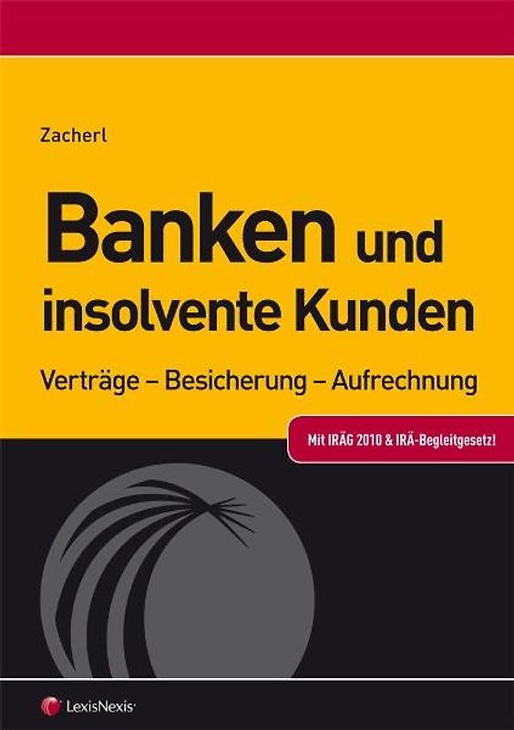 Die Bank und ihr insolventer Kunde